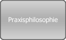 Praxisphilosophie